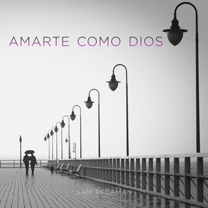 Amarte Como Dios