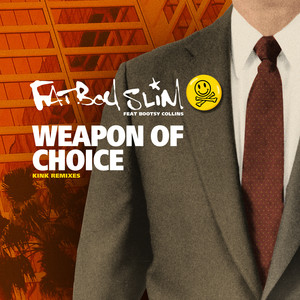 Weapon of Choice (KiNK Remix|feat. Bootsy Collins)