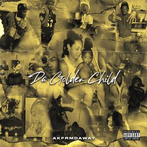 Da Golden Child (Explicit)