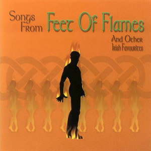 Irish Showtime - Feet Of Flames