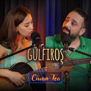 Gulfiroş (feat. Pınar Özdemir) (Stranên Ciwan-Tea)