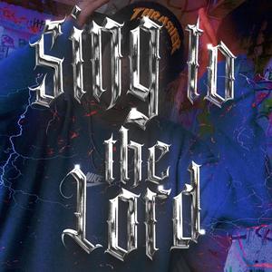 Sing To The Lord (Explicit)