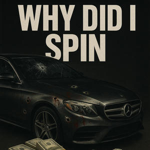 Why did i spin (Explicit)