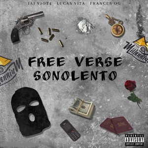 Free Verse Sonolento (Explicit)