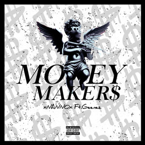 Money Maker$ (Explicit)