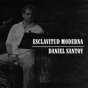 Esclavitud Moderna (Explicit)