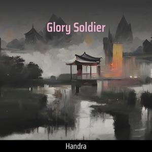 Glory Soldier