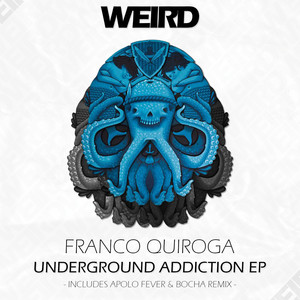 Underground Addiction (Apolo Fever Remix)