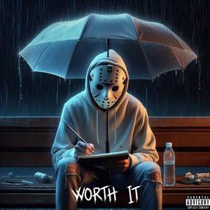 Worth It (Explicit)