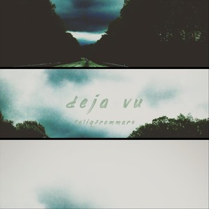 Deja Vu