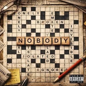 Nobody (Explicit)