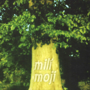 Milí moji (Bonusy 1984 - 1995)