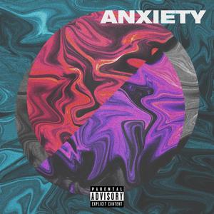 Anxiety (Explicit)