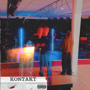 KONTAKT (Explicit)