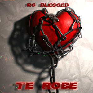 Te Robe (Explicit)