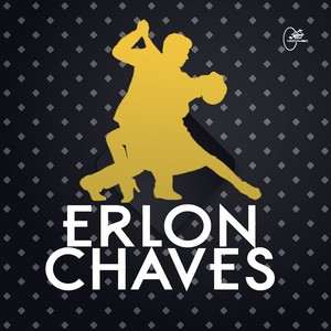 Erlon Chaves (Deluxe Version)