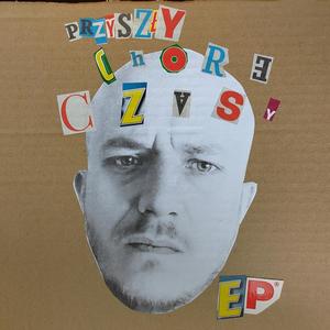 Chore Czasy (Explicit)