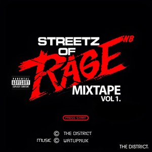 Streetz Of Rage (Mixtape Vol. 1) [Explicit]