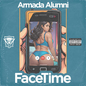 Face Time (Explicit)