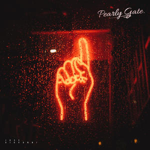 Pearly Gate (Explicit)