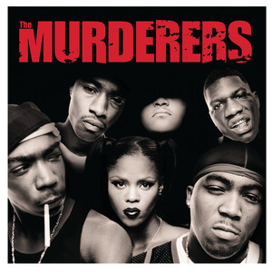 Irv Gotti Presents The Murderers