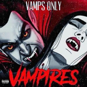 Vamp Love (Explicit)