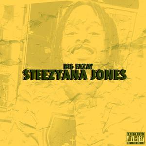 Steezyana Jones (Explicit)