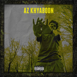 Az Khyaboon (Explicit)