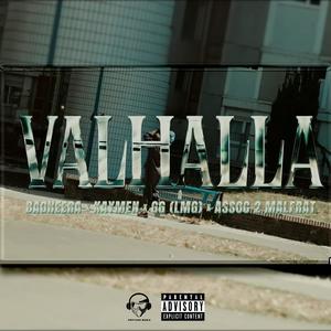 Valhalla (feat. GG LMG, Bagheera & Kaymen) [Explicit]