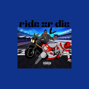 Ride or Die