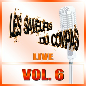 Saveurs du compas, vol. 6 (Live)