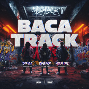 Bacatrack (Explicit)