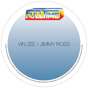 Vin Zee / Jimmy Ross