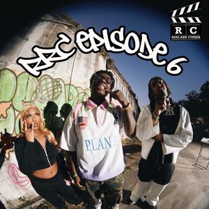 RRC EPISODE 6 (feat. DK Guwop, racc$tarr & Trackhwk) (Explicit)