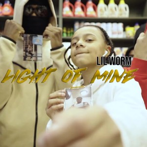 Light Of Mine(Lil Worm) (Explicit)