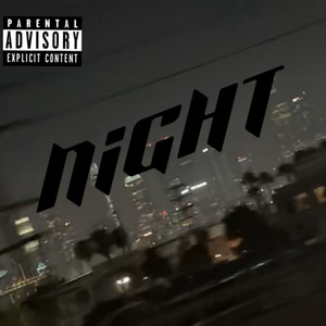 Night (Explicit)