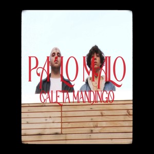 Pa'lo Malo (Explicit)