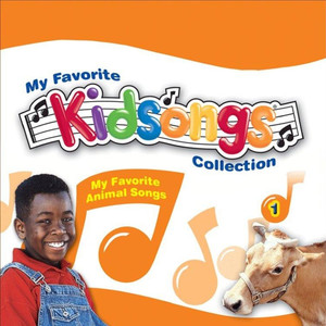 Kidsongs: My Favorite Animal Songs
