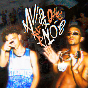 Avisa que é nós (Explicit)