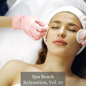 Spa Beach Relaxation, Vol. 10