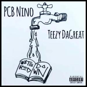 Watered down (feat. TeezyDaGreat) (Explicit)