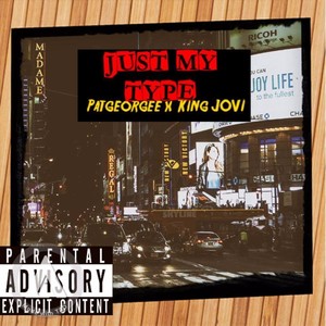 Just My Type (Explicit)