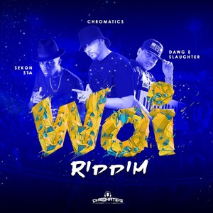 Woi Riddim