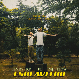 Esclavitud(feat. Mj Flow)
