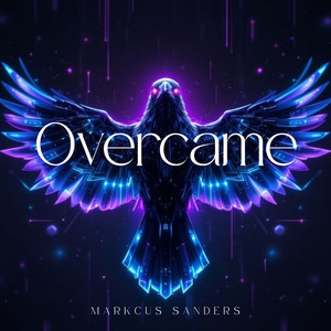 Overcame (Explicit)