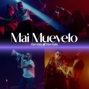 MAI MUEVELO (Explicit)