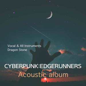 Cyberpunk Edgerunners (Acoustic)