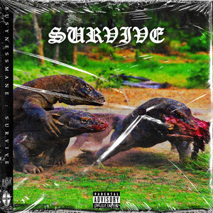 Survive (Explicit)