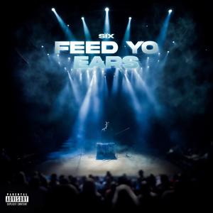 feed ya ears (Explicit)