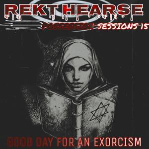 Possession Sessions 15: "Good Day For An Exorcism" (Explicit)